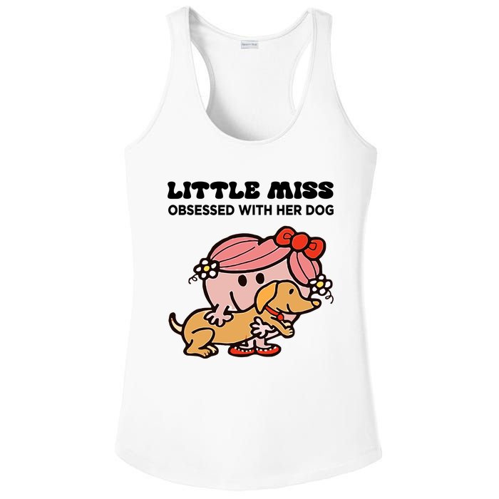 Little Miss Obsessed With Her Dog Funny Design Ladies PosiCharge Competitor Racerback Tank