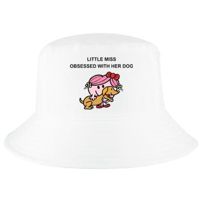 Little Miss Obsessed With Her Dog Funny Design Cool Comfort Performance Bucket Hat