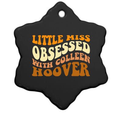 Little Miss Obsessed With Colleen Hoover Bookish  Ceramic Star Ornament