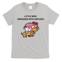 Little Miss Obsessed With Her Dog Funny Design T-Shirt