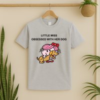 Little Miss Obsessed With Her Dog Funny Design T-Shirt