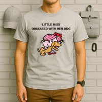 Little Miss Obsessed With Her Dog Funny Design T-Shirt