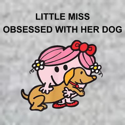 Little Miss Obsessed With Her Dog Funny Design T-Shirt