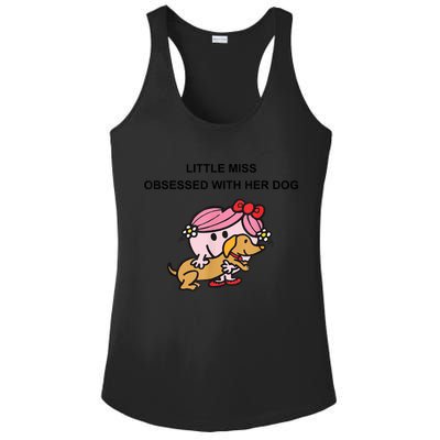 Little Miss Obsessed With Her Dog Funny Design Ladies PosiCharge Competitor Racerback Tank