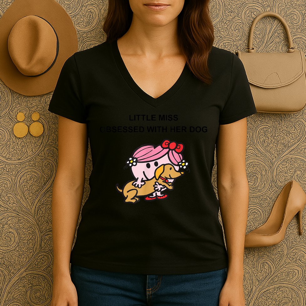 Little Miss Obsessed With Her Dog Funny Design Women's V-Neck T-Shirt
