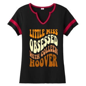 Little Miss Obsessed With Colleen Hoover Bookish Book Lover Ladies Halftime Notch Neck Tee