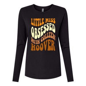 Little Miss Obsessed With Colleen Hoover Bookish Book Lover Womens Cotton Relaxed Long Sleeve T-Shirt