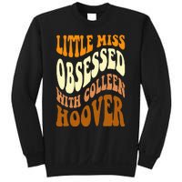 Little Miss Obsessed With Colleen Hoover Bookish Book Lover Sweatshirt