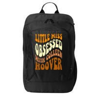 Little Miss Obsessed With Colleen Hoover Bookish Book Lover City Backpack