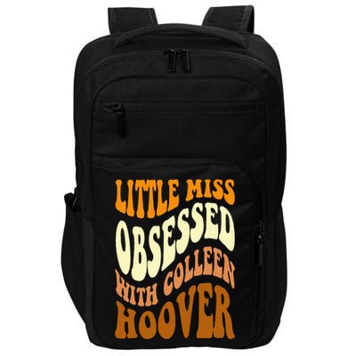 Little Miss Obsessed With Colleen Hoover Bookish Book Lover Impact Tech Backpack