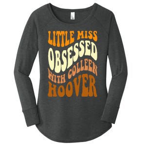 Little Miss Obsessed With Colleen Hoover Bookish Book Lover Women's Perfect Tri Tunic Long Sleeve Shirt