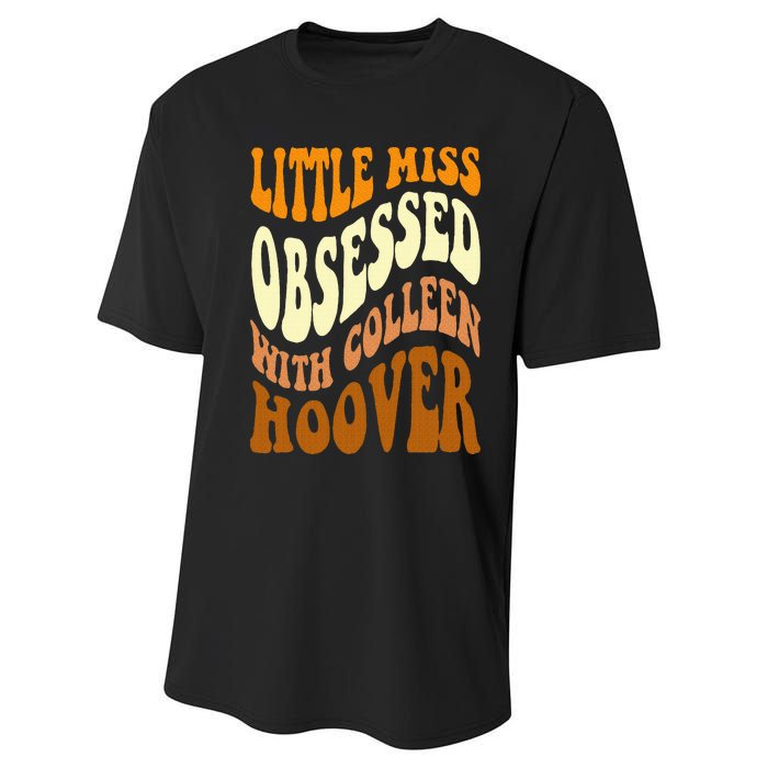 Little Miss Obsessed With Colleen Hoover Bookish Book Lover Performance Sprint T-Shirt