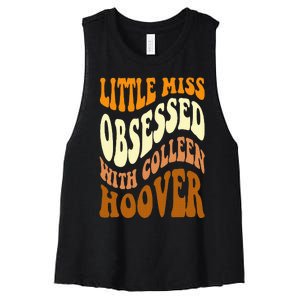 Little Miss Obsessed With Colleen Hoover Bookish Book Lover Women's Racerback Cropped Tank