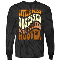 Little Miss Obsessed With Colleen Hoover Bookish Book Lover Tie-Dye Long Sleeve Shirt