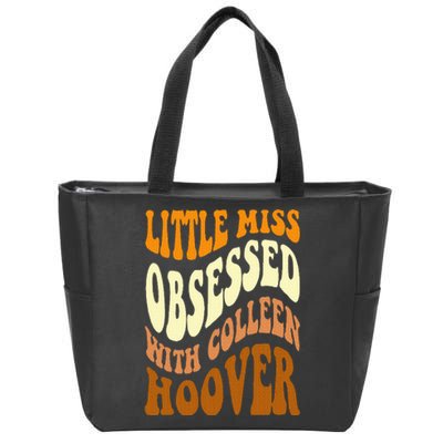 Little Miss Obsessed With Colleen Hoover Bookish Book Lover Zip Tote Bag