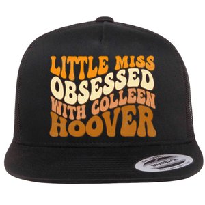 Little Miss Obsessed With Colleen Hoover Bookish Book Lover Flat Bill Trucker Hat