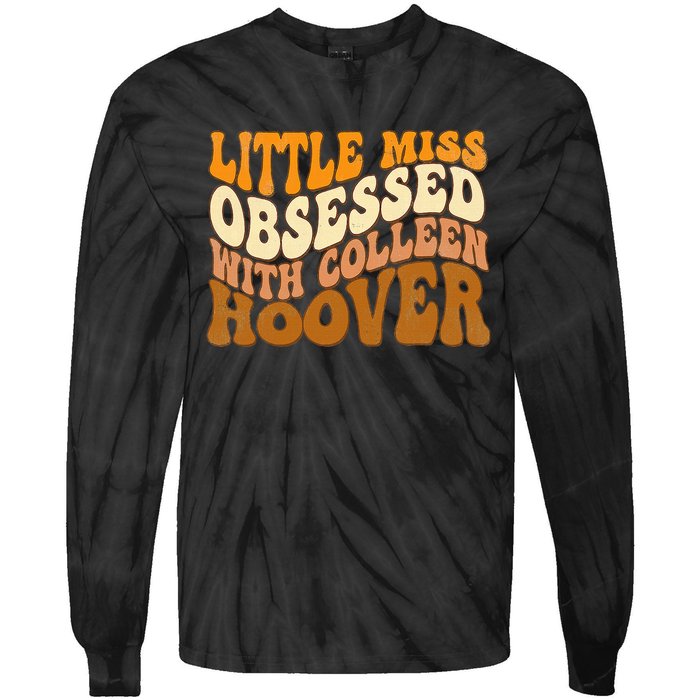 Little Miss Obsessed With Colleen Hoover Bookish Book Lover Tie-Dye Long Sleeve Shirt