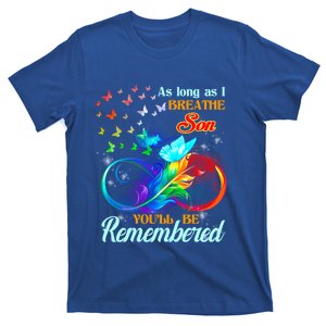 Loving Memories Parents Loss Son In Remembrance My Son Gift T-Shirt