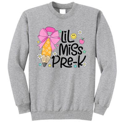 Little Miss Prek Pencil Bow First Day Of School Tall Sweatshirt