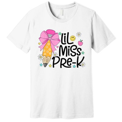 Little Miss Prek Pencil Bow First Day Of School Premium T-Shirt