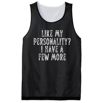 Like My Personality I Have A Few More Mesh Reversible Basketball Jersey Tank