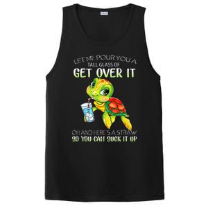 Let Me Pour You A Tall Glass Of Get Over It Turtle Gifts PosiCharge Competitor Tank