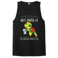 Let Me Pour You A Tall Glass Of Get Over It Turtle Gifts PosiCharge Competitor Tank