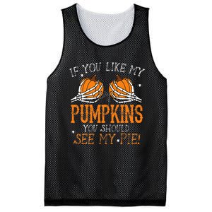 Like My Pumpkins See My Pie Adult Humor Funny Halloween Gift Mesh Reversible Basketball Jersey Tank