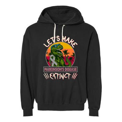 Let's Make Parkinson's Disease Extinct TRex Dinosaur Garment-Dyed Fleece Hoodie