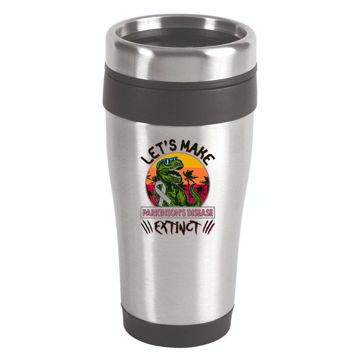Let's Make Parkinson's Disease Extinct TRex Dinosaur 16oz Travel Tumbler