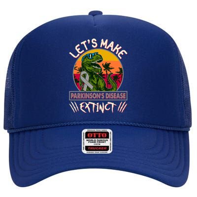 Let's Make Parkinson's Disease Extinct TRex Dinosaur High Crown Mesh Back Trucker Hat