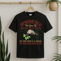 Let Me Pour You A Tall Glass Of Get Over It T-Shirt