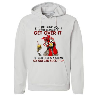 Let Me Pour You A Tall Glass Of Get Over It Performance Fleece Hoodie