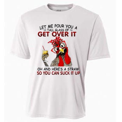 Let Me Pour You A Tall Glass Of Get Over It Cooling Performance Crew T-Shirt