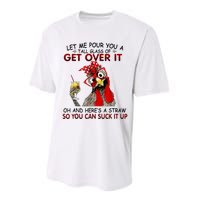 Let Me Pour You A Tall Glass Of Get Over It Performance Sprint T-Shirt