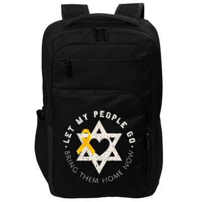 Let My People Go Bring Them Home Now Impact Tech Backpack