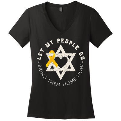 Let My People Go Bring Them Home Now Women's V-Neck T-Shirt