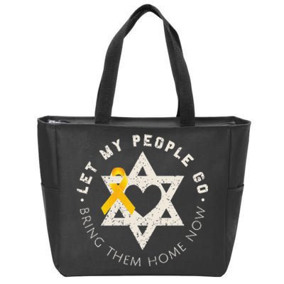 Let My People Go Bring Them Home Now Zip Tote Bag