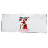 Let Me Pour You A Tall Glass Chicken Suck It Up Large Microfiber Waffle Golf Towel