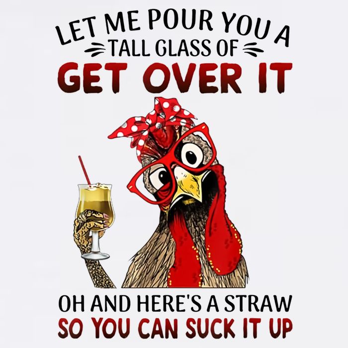 Let Me Pour You A Tall Glass Chicken Suck It Up Visor