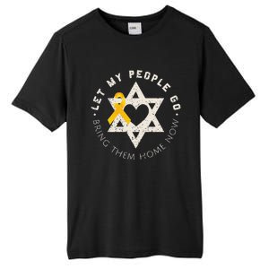 Let My People Go Bring Them Home Now Tall Fusion ChromaSoft Performance T-Shirt