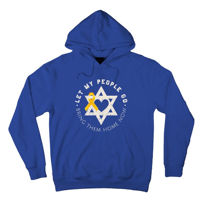 Let My People Go Bring Them Home Now Hoodie