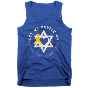 Let My People Go Bring Them Home Now Tank Top