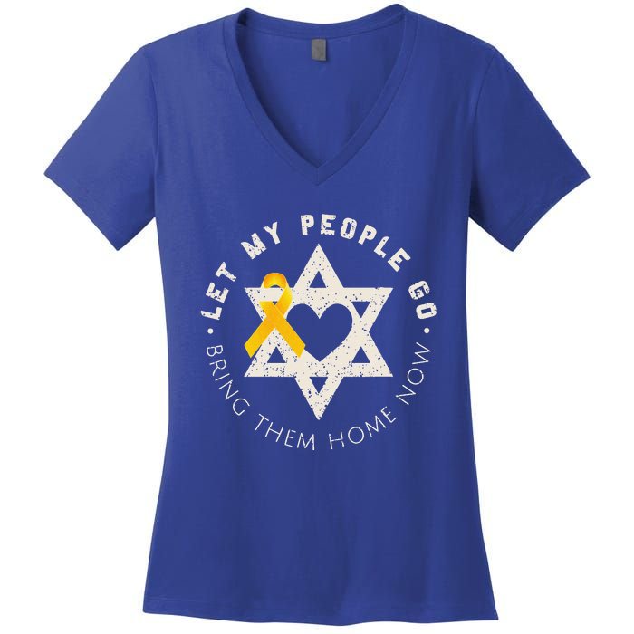 Let My People Go Bring Them Home Now Women's V-Neck T-Shirt