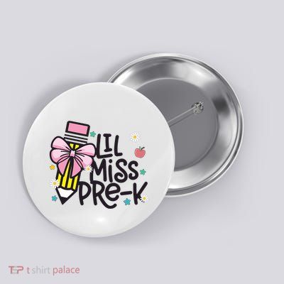 Little Miss Pre K Pencil Bow First Day Of School Button
