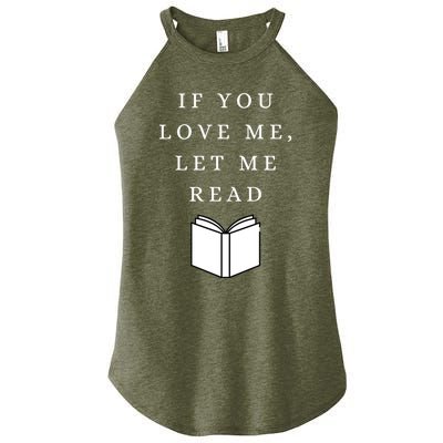 Let Me Read Funny Cute Reader Reading S Funny Gift Women’s Perfect Tri Rocker Tank