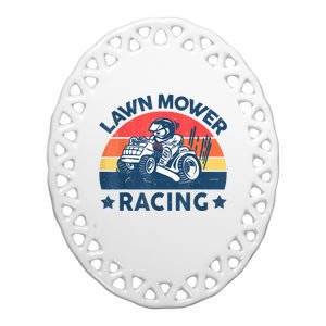 Lawn Mower Racing Lawn Mowing Funny Landscaping Ceramic Oval Ornament