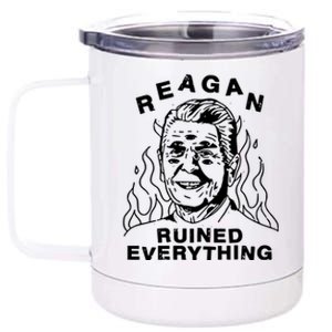 Leeja Miller Reagan Ruined Everything 12 oz Stainless Steel Tumbler Cup