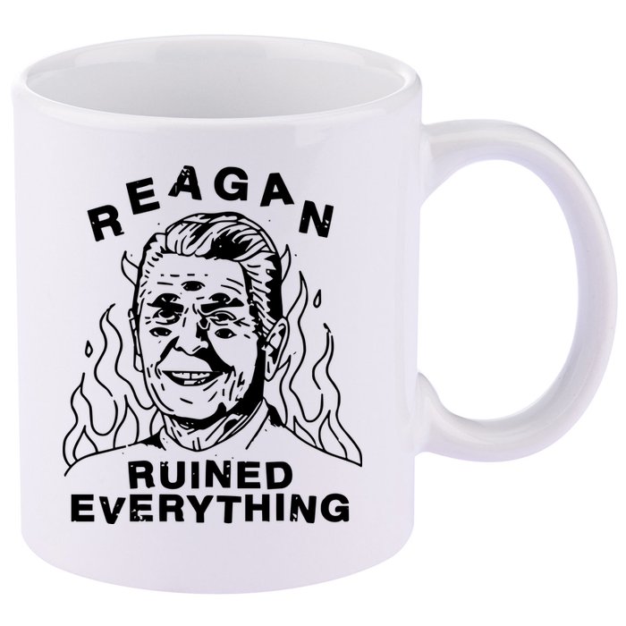Leeja Miller Reagan Ruined Everything 11oz C Handle Ceramic Mug