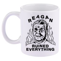 Leeja Miller Reagan Ruined Everything 11oz C Handle Ceramic Mug
